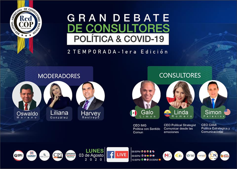Gran Debate de Consultores Políticos - Política & COVID - Galo Limón Consultor Político Internacional